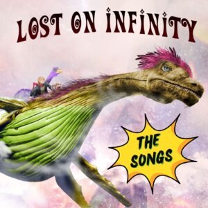 Lost on Infinity – The Songs – DOWNLOAD Album
